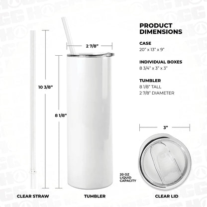 Skinny Tumbler - 20oz - Sublimation